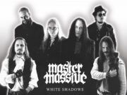 Master Massive: “White Shadows”, novo álbum de estúdio da banda sueca de heavy metal, já disponível no Brasil