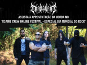 DIABÁLLEIN: assista à apresentação da horda no ‘Roadie Crew Online Festival – Especial Dia Mundial Do Rock’