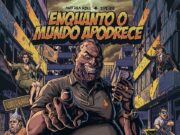 Antiga Roll e Dpeids celebram amizade de 15 anos com lançamento do split “Enquanto o Mundo Apodrece” em vinil